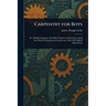 Carpentry for Boys