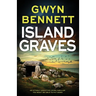 Island of Graves: A utterly addictive crime thriller you won't be able to put down