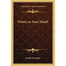 What's on Your Mind?