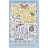 The Gilded Age: A Time Travel