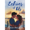 Echoes of Us