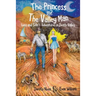 The Princess And The Valley Man