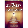 33 Keys to Ascension [With CD (Audio)]