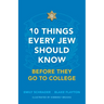 10 Things Every Jew Should Know Before They Go to College