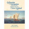 Polynesian Navigation and the Discovery of New Zealand