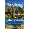 Sanctuary in Time: A Sabbath Retreat Guidebook