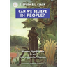 Can We Believe in People?: Human Significance in an Interconnected Cosmos
