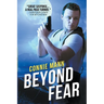 Beyond Fear