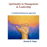 Spirituality in Management and Leadership: A relational-ideopraxis approach