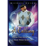 A Calling: From The Heart OF A Man Who Screams