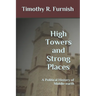 High Towers and Strong Places: A Political History of Middle-earth