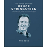The Little Guide to Bruce Springsteen: The Boss