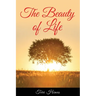The Beauty of Life