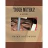 Tough Muthas!