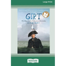 Girt: The Unauthorised History of Australia [Standard Large Print 16 Pt Edition]