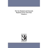 The One Hundred and Sixteenth Regiment of New York State Volunteers