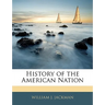 History of the American Nation