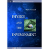 Physics and the Environment