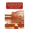 To Interpret the Earth: Ten Ways to Be Wrong