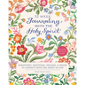 Journaling with the Holy Spirit: 52 Week Scriptures, Devotions, Prayers, and Praise to Connect with the Spirit of God