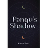 Pangu's Shadow
