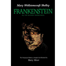 Frankenstein: Or, the Modern Prometheus, the Pennyroyal Edition
