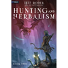 Hunting and Herbalism 2: A Druid Litrpg