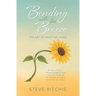 Bending with the Breeze: The Art of Adaptive Living