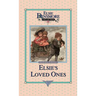 Elsie and Her Loved Ones, Book 27