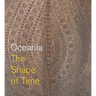 Oceania: The Shape of Time