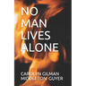 No Man Lives Alone