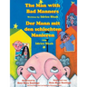 The Man with Bad Manners -- Der Mann mit den schlechten Manieren: Bilingual English-German Edition / Zweisprachige Ausgabe Englisch-Deutsch