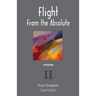 Flight from the Absolute: Cynical Observations on the Postmodern West. Volume II