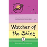 Watcher of the Skies: Poems about Space and Aliens