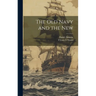 The old Navy and the New
