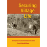 Securing Village Life: Development in Late Colonial Papua New Guinea