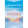 Abundance Unleashed