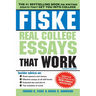 Fiske Real College Essays That Work