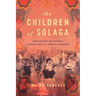 The Children of Solaga: Indigenous Belonging Across the U.S.-Mexico Border