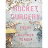 Rocket Surgery