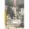 Prophecy and Discernment