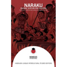 Naraku: Discord, Dysfunction, Dystopia