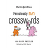 The New York Times Ferociously Fun Crosswords: 150 Easy Puzzles
