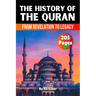 The History of the Quran: From Revelation to Legacy