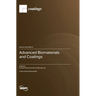 Advanced Biomaterials and Coatings