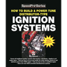How to Build & Power Tune Distributor-Type Ignition Systems: New 3rd Edition!