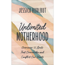 Unlimited Motherhood