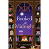 Booked at Midnight