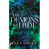 The Demons We Hide [Discreet Edition]