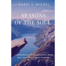 Seasons of the Soul: A Mesmerizing and Poetic Battle with Post Traumatic Stress Disorder